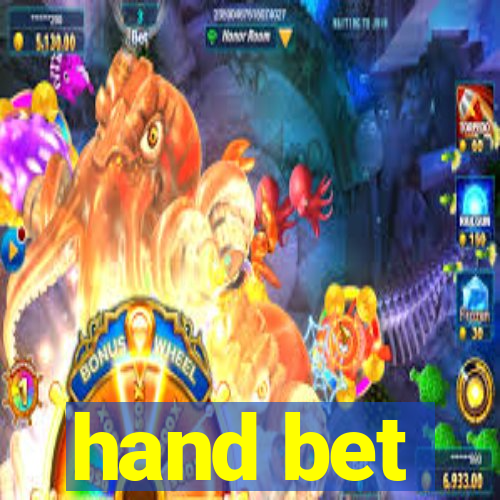 hand bet